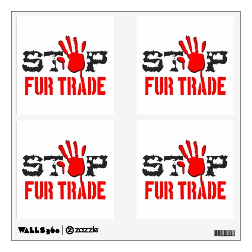 Stop Fur Trade Wall Decal