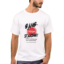 stop gang-stalking T-shirt