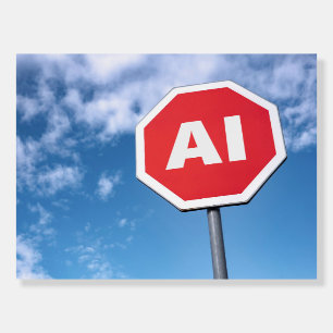 Stop generative AI Foam Board