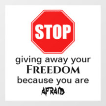 Stop Giving Away Your Freedom Window Cling