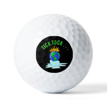 Stop Global Warming Climate Change Tick Tock... Golf Balls