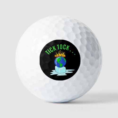 Stop Global Warming Climate Change Tick Tock Golf Balls