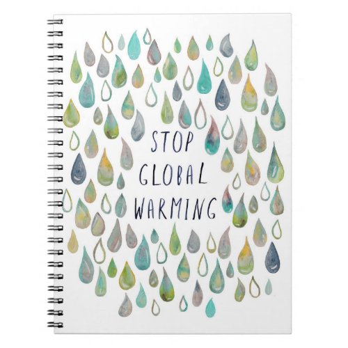 STOP GLOBAL WARMING Save Earth Notebook