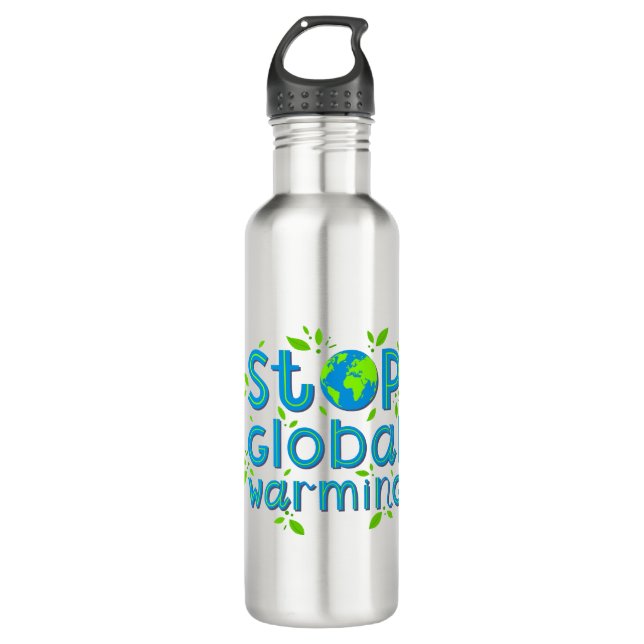 Stop Global Warming Stainless Steel Water Bottle (Front)