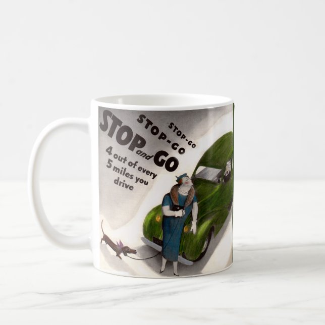 Stop, Go, but don’t hit the fat lady or her dog Coffee Mug (Left)