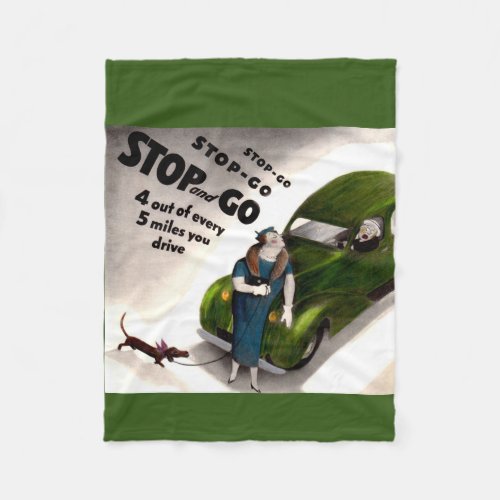 Stop Go but dont hit the fat lady or her dog Fleece Blanket
