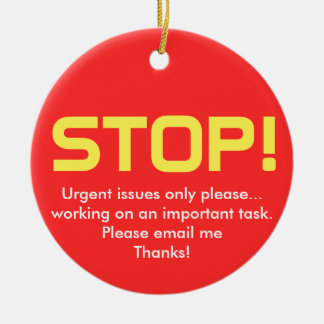 Stop/Go Office sign Ceramic Ornament