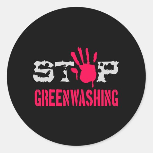 Stop Greenwashing Classic Round Sticker