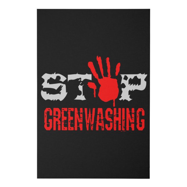 Stop Greenwashing Faux Canvas Print (Front)