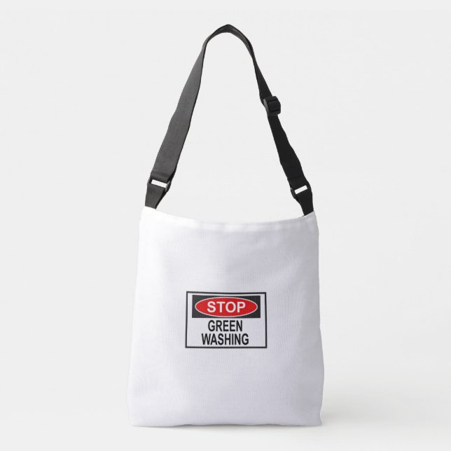 Stop Greenwashing Sign (1) Crossbody Bag (Front)