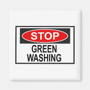 Stop Greenwashing Sign (1) Magnet