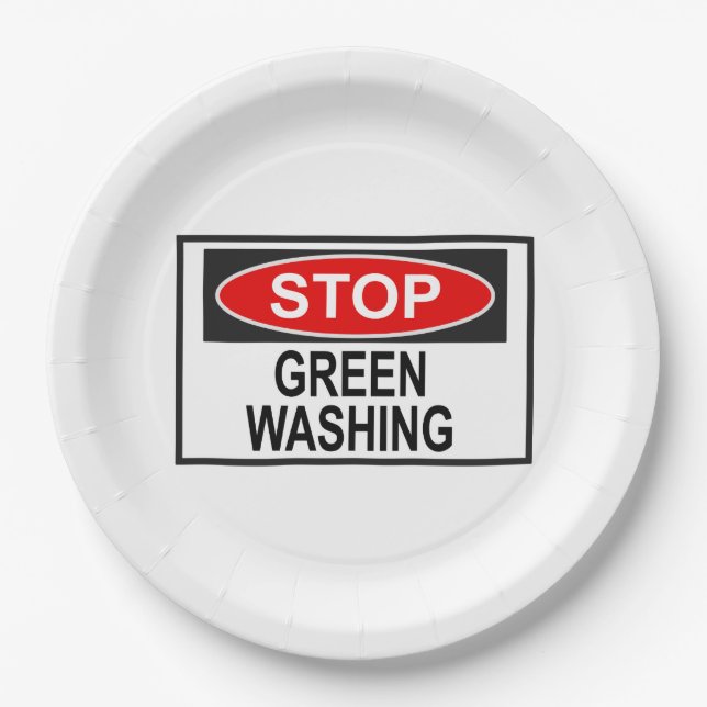 Stop Greenwashing Sign (1) Paper Plates (Front)