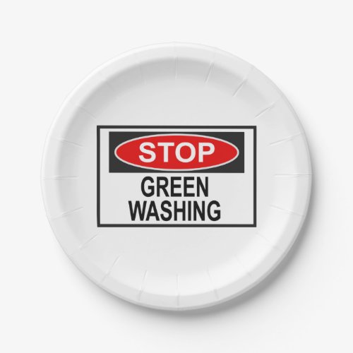 Stop Greenwashing Sign 1 Paper Plates