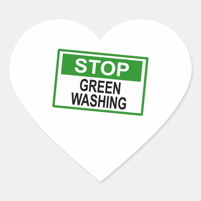 Stop Greenwashing Sign Heart Sticker (Front)