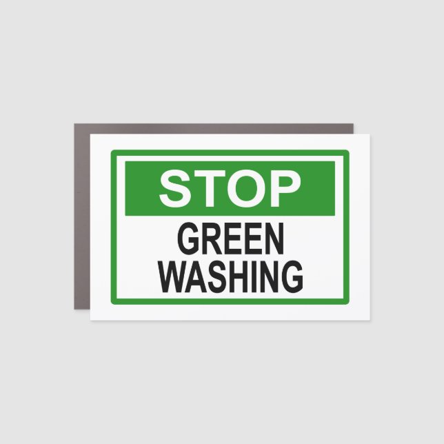 Stop Greenwashing Sign Magnet (Front)