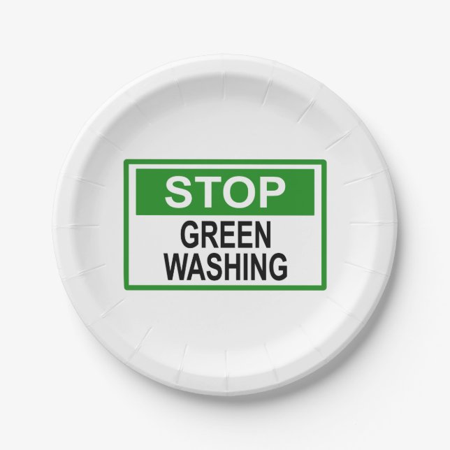 Stop Greenwashing Sign Paper Plates (Front)