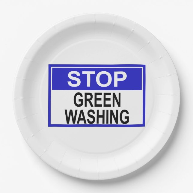 Stop Greenwashing Sign Paper Plates (Front)
