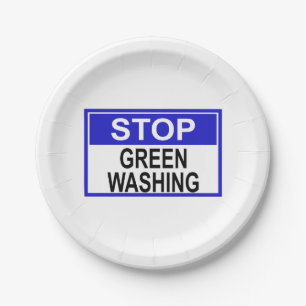 Stop Greenwashing Sign Paper Plates