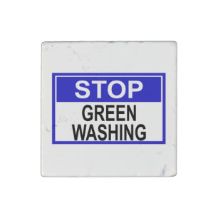 Stop Greenwashing Sign Stone Magnet