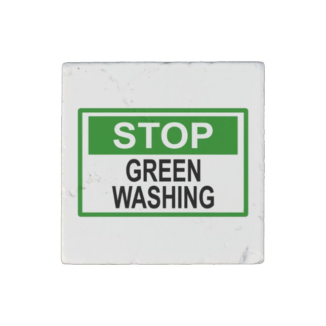 Stop Greenwashing Sign Stone Magnet (Front)