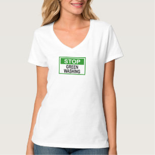 Stop Greenwashing Sign T-Shirt