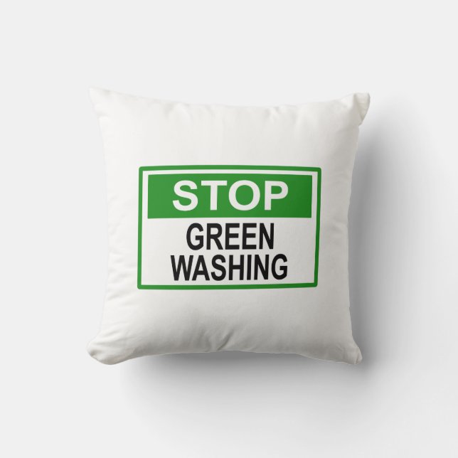 Stop Greenwashing Sign Throw Pillow (Front)