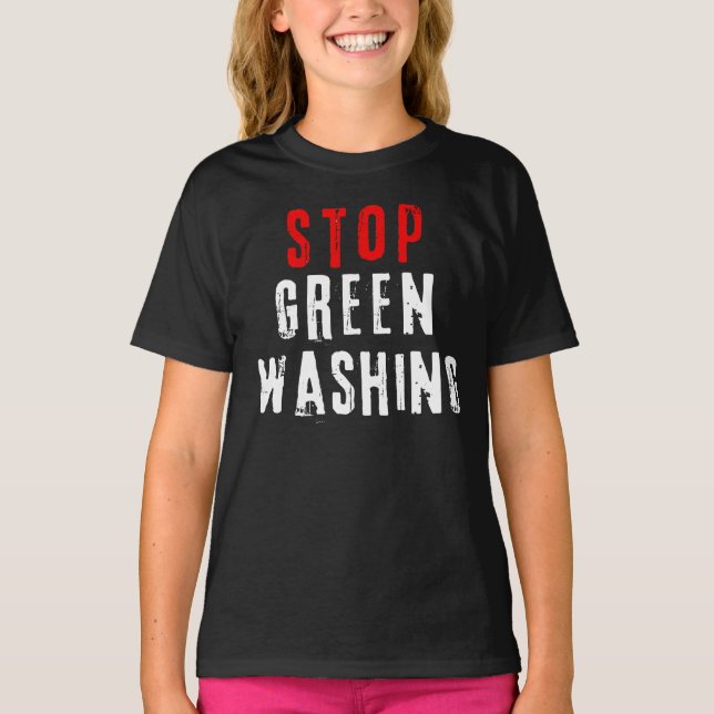 STOP GREENWASHING T-Shirt (Front)