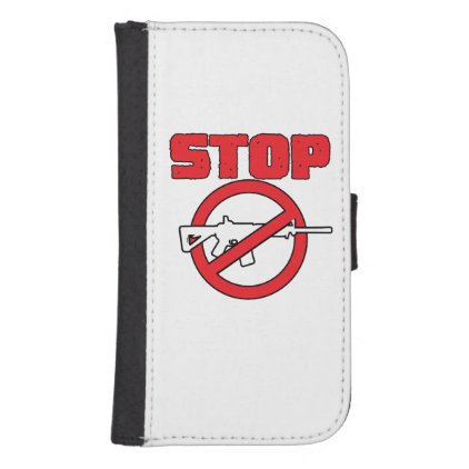 Stop gun violance never again galaxy s4 wallet case