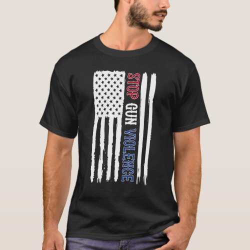 Stop Gun Violence Distressed American Flag T_Shirt