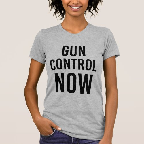 Stop Gun Violence Gun Control Is Pro Life T_Shirt