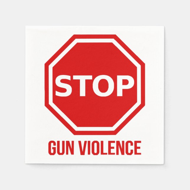 Stop Gun Violence  Napkins (Front)