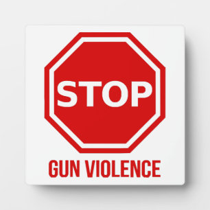 Stop Gun Violence Plaque