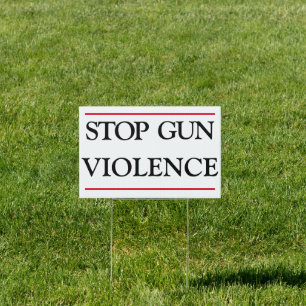 Stop Gun Violence Sign