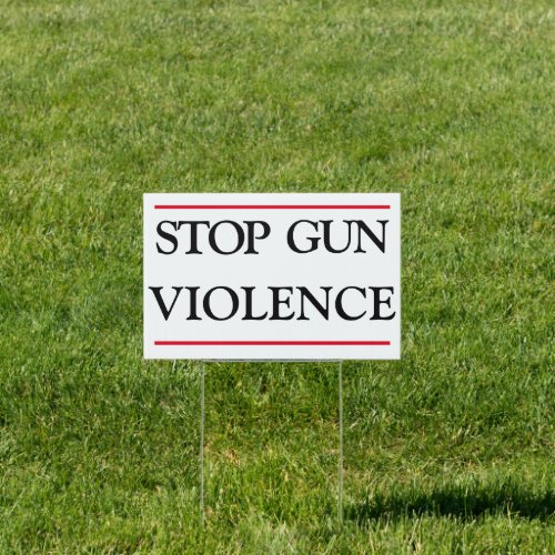 Stop Gun Violence Sign