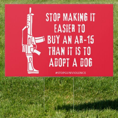 Stop Gun Violence Yard Sign