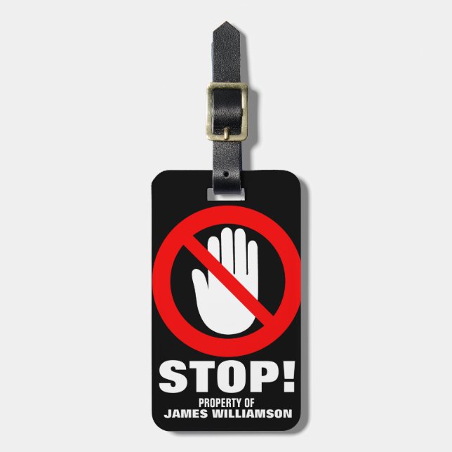 Stop Hands off warning named luggage tag (Front Vertical)