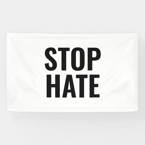 Stop Hate black white Banner