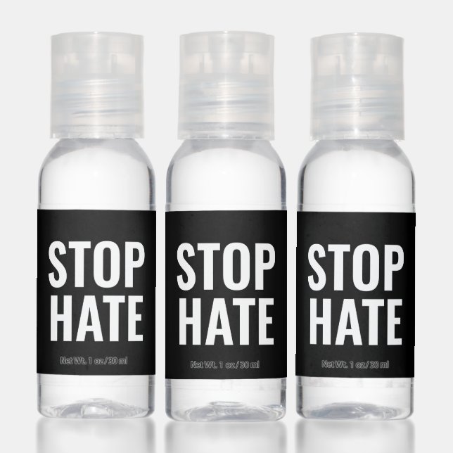 Stop Hate, black white Hand Sanitizer bottle  (Set)