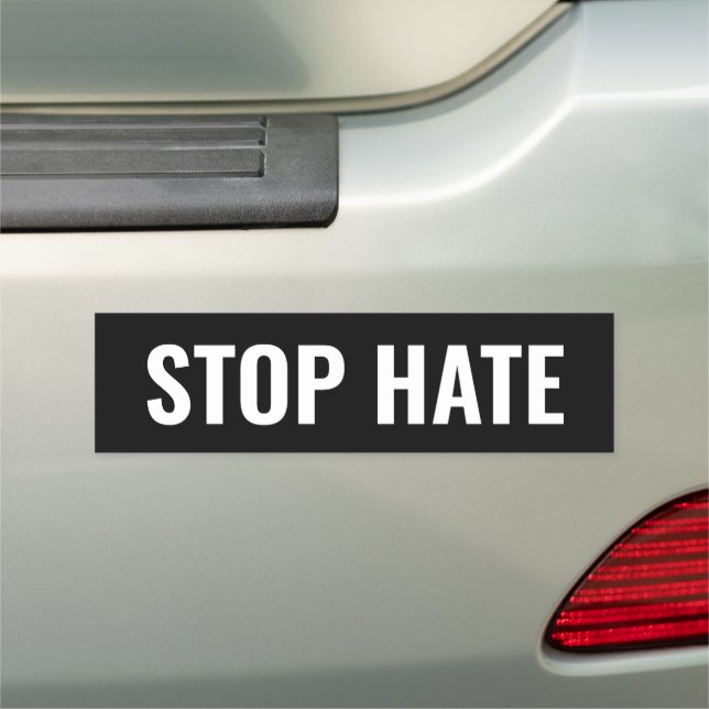 Stop Hate, black white minimalist Car Magnet (In Situ)