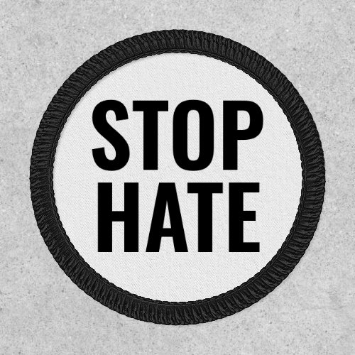Stop Hate black white  Patch