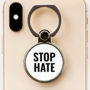 Stop Hate, black white Phone Ring Stand