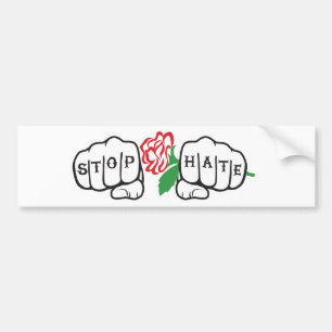 Stop Hate BUMPER sticker brrrrooommmm!