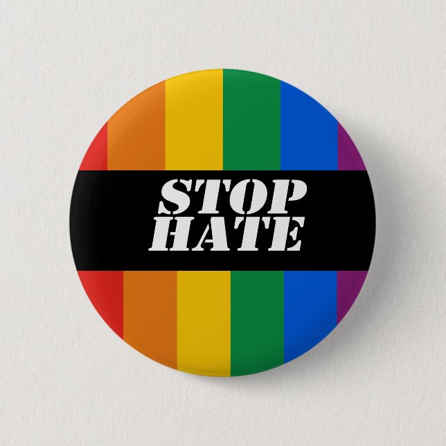 Stop Hate Bumper Sticker Pinback Button (Front)