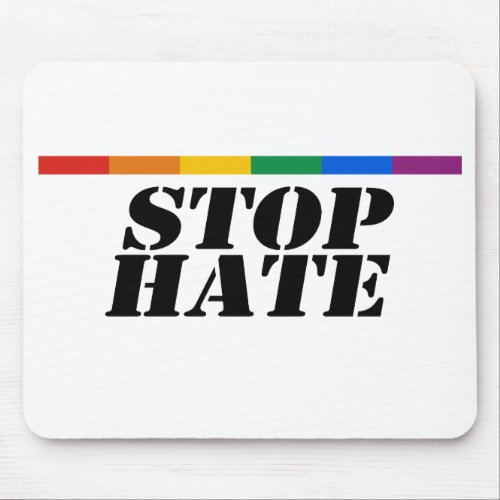 Stop Hate Mouse Pad