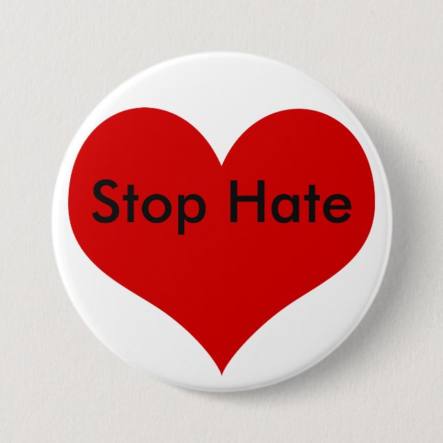 Stop Hate Pinback Button (Front)