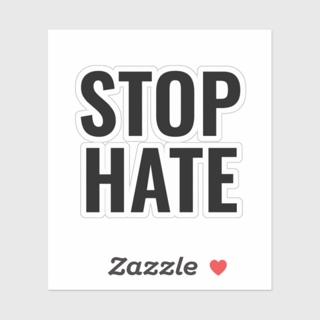 Stop Hate white black minimalist typography modern Sticker (Sheet)