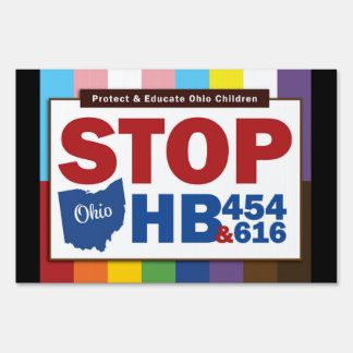 STOP HBs 454 & 616 | 18"x12" Yard Sign w/Frame