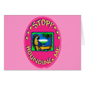 STOP HOUNDING ME (Front Horizontal)