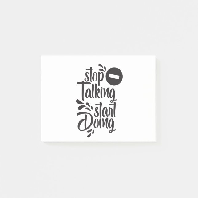 Stop i talking start doing post-it notes (Front)