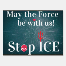 Stop ICE : two-sided Sign